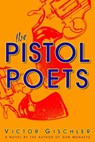 The Pistol Poets - Victor Gischler - 9780440334828