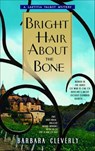 Bright Hair About the Bone - Barbara Cleverly - 9780440338109