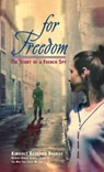For Freedom - Kimberly Brubaker Bradley - 9780440418313