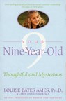 Your Nine Year Old - Louise Bates Ames ; Carol Chase Haber - 9780440506768
