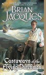 Castaways of the Flying Dutchman - Brian Jacques - 9780441009145