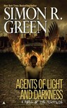 Green, S: Agents of Light and Darkness - Simon R Green - 9780441011131