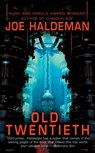 Old Twentieth - Joe Haldeman - 9780441013432