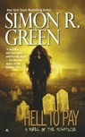 Hell to Pay - Simon R. Green - 9780441014606