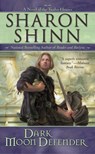 Dark Moon Defender - Sharon Shinn - 9780441015375