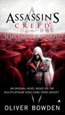 Bowden, O: Assassin's Creed: Brotherhood - Oliver Bowden - 9780441020577