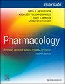 Study Guide for Pharmacology - Mary B. Winton ; Linda E. (Professor (Ret.) McCuistion ; Kathleen Vuljoin DiMaggio ; Jennifer J. (Associate Professor Yeager - 9780443115240