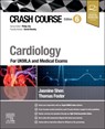 Crash Course Cardiology - Jasmine Shen ; Thomas Foster - 9780443115349