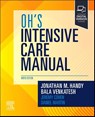 Oh's Intensive Care Manual - Jonathan M. Handy ; Bala Venkatesh - 9780443116117