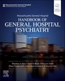 Massachusetts General Hospital Handbook of General Hospital Psychiatry - Theodore A. Stern ; Scott R. Beach ; Felicia A. (Associate Chief Smith - 9780443118951