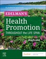 Edelman's Health Promotion Throughout the Life Span - Carole Lium (Private Practice Edelman ; Elizabeth Connelly Kudzma - 9780443121760