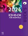 Buck's 2025 ICD-10-CM for Hospitals - Elsevier Inc ; Jackie Koesterman - 9780443248832