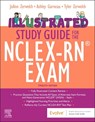 Illustrated Study Guide for the NCLEX-RN® Exam - JoAnn (President/CEO Zerwekh ; Ashley Zerwekh (Nursing Faculty Garneau ; Tyler Zerwekh - 9780443250026
