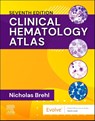 Clinical Hematology Atlas - Nicholas Brehl - 9780443285264
