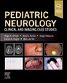 Pediatric Neurology - Hugo A. (Pediatric Neurology Arroyo ; Alcy R. (Director Pediatric Brain Injury Program Torres ; Jorge Vidaurre ; Carlos (Hospital de Pediatria J P Garrahan Rugilo - 9780443287220