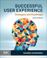 Successful User Experience - Elizabeth (Principal Consultant Rosenzweig - 9780443290824