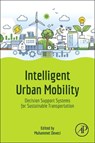Intelligent Urban Mobility - Muhammet Deveci - 9780443341601