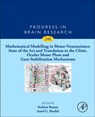 Mathematical Modelling in Motor Neuroscience: State of the Art and Translation to the Clinic. Ocular Motor Plant and Gaze Stabilization Mechanisms -  - 9780444642332
