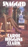 Snagged - Carol Higgins Clark - 9780446515481