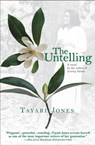 The Untelling - Tayari Jones - 9780446533997