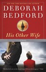 His Other Wife - Deborah Bedford - 9780446544306