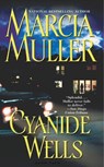 Cyanide Wells - Marcia Muller - 9780446550536