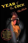 Year of the Cock - Alan Wieder - 9780446550802