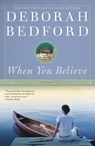 When You Believe - Deborah Bedford - 9780446561013