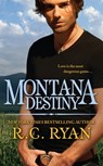 Montana Destiny - R.C. Ryan - 9780446569620