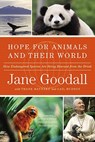 Hope for Animals and Their World - Jane Goodall - 9780446581783