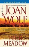 High Meadow - WOLF,  Joan - 9780446610438