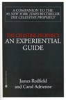 The Celestine Prophecy: an Experiential Guide - James Redfield - 9780446671224