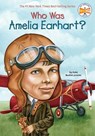 Who Was Amelia Earhart? - Kate Boehm Jerome ; Who HQ - 9780448428567