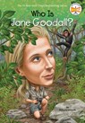 Who Is Jane Goodall? - Roberta Edwards ; Who HQ - 9780448461922