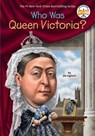 Who Was Queen Victoria? - Jim Gigliotti ; Who HQ - 9780448481821