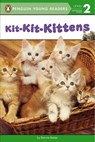 Kit-Kit-Kittens - Bonnie Bader - 9780448484433