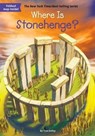 Where Is Stonehenge? - True Kelley - 9780448486932