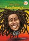 Who Was Bob Marley? - Katie Ellison ; Who HQ - 9780448489193