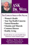 Ask Dr. Weil Omnibus #1 - Andrew Weil M. D - 9780449003121