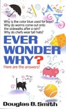 Ever Wonder Why? - Smith - 9780449147467