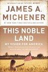 This Noble Land - James A. Michener - 9780449226117