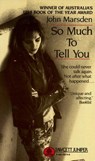 So Much to Tell You - John Marsden - 9780449703748
