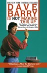 Dave Barry Is Not Making This Up - Dave Barry - 9780449909737