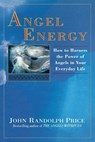 Angel Energy - John Randolph Price - 9780449909836