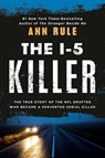 The I-5 Killer - Ann Rule - 9780451165596