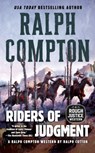 Ralph Compton Riders of Judgment - Ralph Cotton ; Ralph Compton - 9780451202147