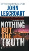 Nothing But the Truth - John Lescroart - 9780451202857