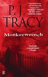 Tracy, P: Monkeewrench - P J Tracy - 9780451211576