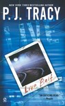 LIVE BAIT - P. J. Tracy - 9780451214638