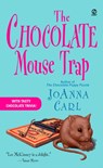 The Chocolate Mouse Trap - Joanna Carl - 9780451216359